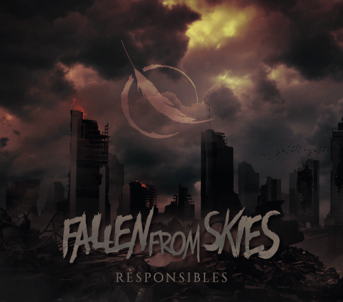 Fallen From Skies : Responsibles